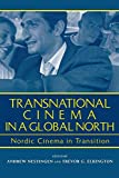 Transnational cinema in a global North