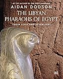 The Libyan pharaohs of Egypt