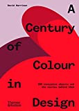 A Century of Colour in Design