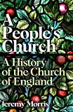 People's Church - A History of the Church of England