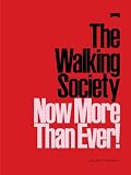 The walking society