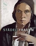 Städel, Frauen