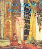 The Orient in Western Art