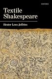 Textile Shakespeare