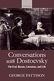 Conversations with Dostoevsky