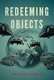 Redeeming objects