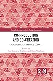 Co-Production and Co-Creation