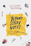 Beyond sticky notes