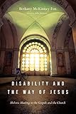 Disability and the way of Jesus
