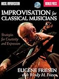 Improvisation for classical musicians