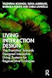 Living interaction design