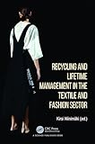 Recycling and lifetime management in the textile and fashion sector