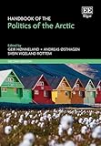 Handbook of the Politics of the Arctic