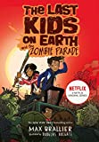 The last Kids on Earth and the Zombie Parade