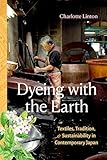 Dyeing with the earth