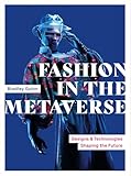 Fashion in the metaverse