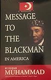 Message to the blackman in America