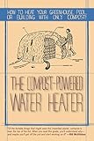 The compost-powered water heater