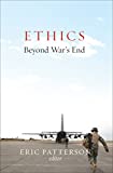 Ethics beyond war's end
