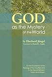 God as the mystery of the world