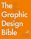 The Graphic Design Bible