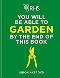 You will be able to garden by the end of this book