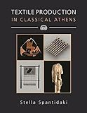Textile production in classical Athens