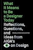 What it means to be a designer today