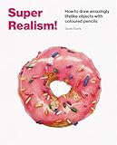 Super Realism!