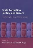 State Formation in Italy and Greece
