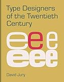 Type designers of the 20th century