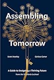 Assembling tomorrow