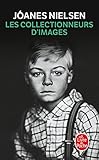 Les collectionneurs d'images