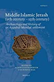 Middle Islamic Jerash (9th century-15th century)