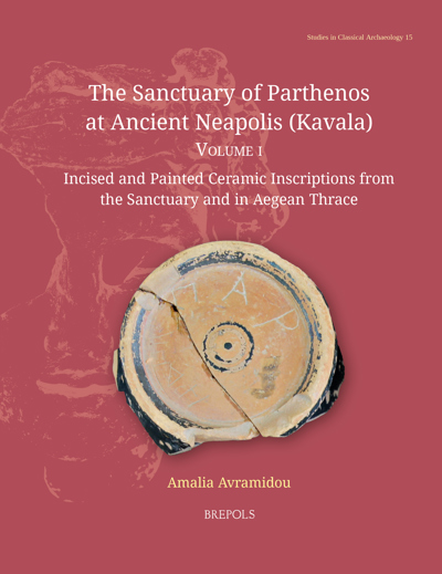 The Sanctuary of Parthenos at Ancient Neapolis (Kavala)