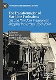 The transformation of maritime professions