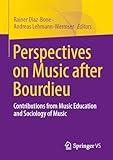 Perspectives on music after Bourdieu