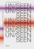 Un/seen
