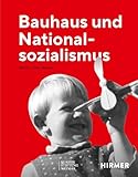 Bauhaus und Nationalsozialismus