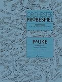 Orchester-Probespiel, Pauke/Schlagzeug