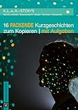 16 packende Kurzgeschichten zum Kopieren