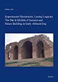 Impermanent monuments, lasting legacies