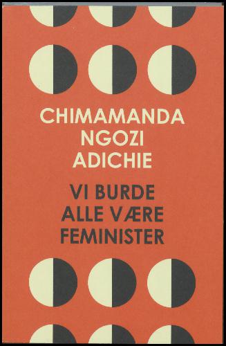 Vi burde alle være feminister