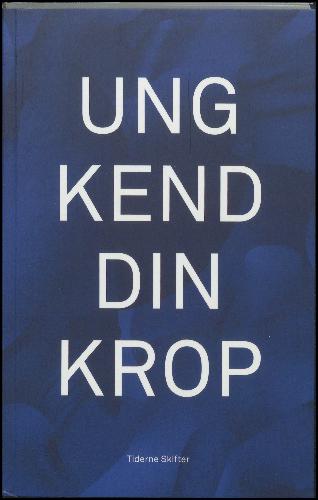 Ung kend din krop