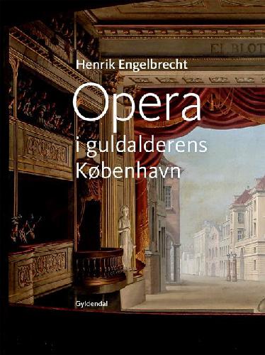 Opera i guldalderens København