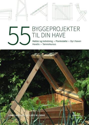 55 byggeprojekter til din have