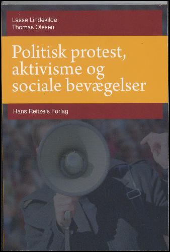 Politisk protest, aktivisme og sociale bevægelser