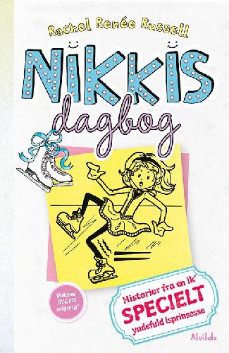 Nikkis dagbog - historier fra en ik' specielt yndefuld isprinsesse