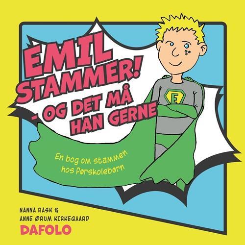 Emil stammer! - og det må han gerne