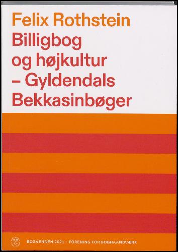 Billigbog og højkultur - Gyldendals Bekkasinbøger